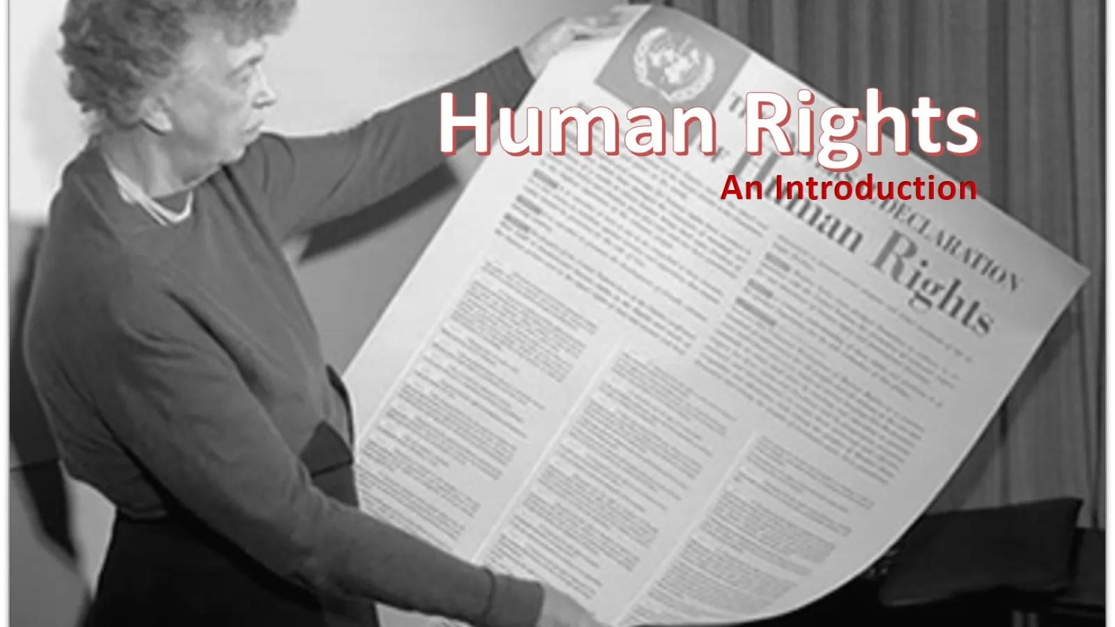 Human Rights, An Introduction