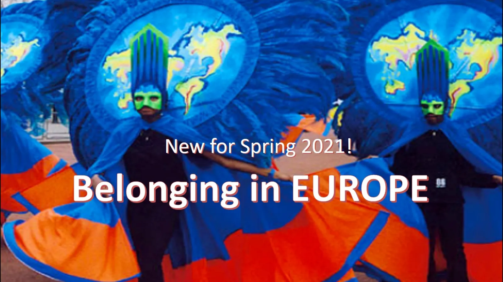 Belonging in Europe - NEW FOR SP21!